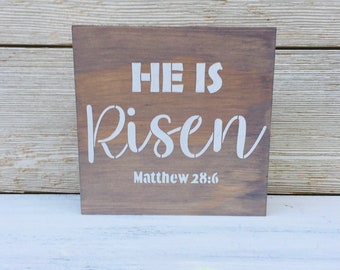 He is Risen Wood Block Sign, Easter Decor
