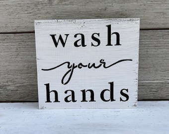 Rustic Farmhouse Bathroom Wood Sign: Wash Your Hands (5x5.5 in)