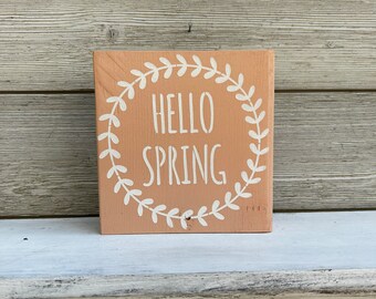 Hello Spring Wood Sign/Spring Decor/Spring Tier Tray Decor