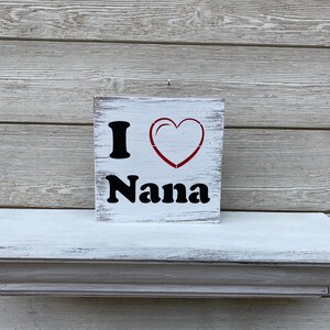I love Nana Wood Sign/Grandparents Gift/Gift For Grandparents/Gift For Mom/Nana Wood Sign/I love PaPa Wood Sign/Grandparents Sign