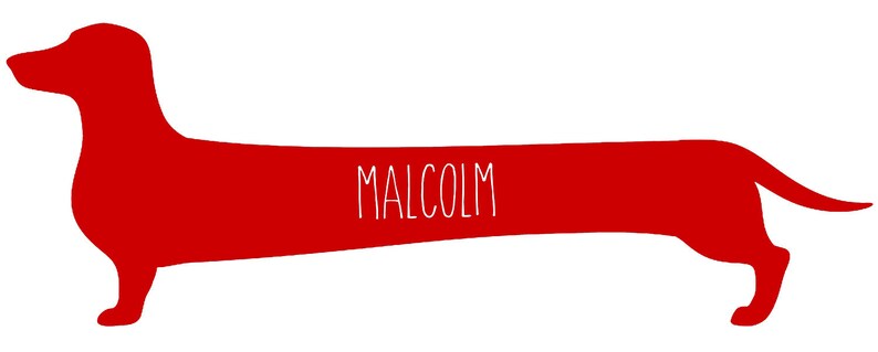 May include: A red silhouette of a dachshund dog with the name "MALCOLM" in white, centered on its body. The dog is depicted in a side profile, with its long body and short legs clearly visible against a white background. The overall design is simple and graphic.