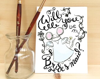 Will you be my Bridesmaid? Card