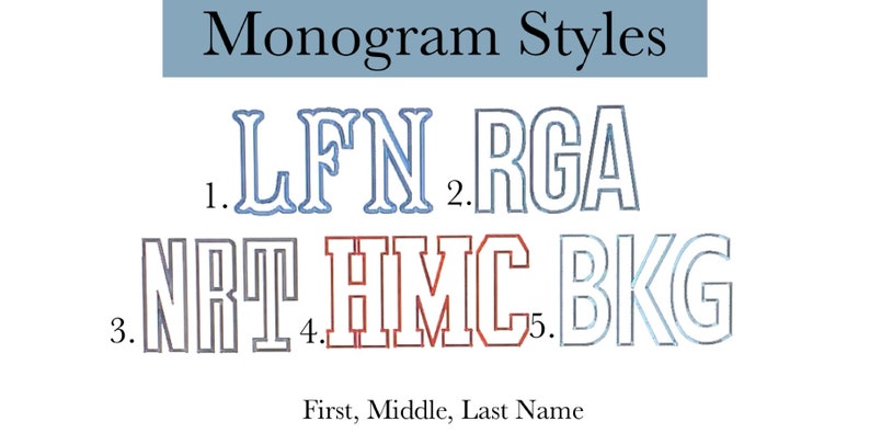 May include: Five different monogram styles are shown with the letters LFN, RGA, NRT, HMC, and BKG. The letters are in a bold, blocky font with a double outline. The first style is blue, the second is gray, the third is gray, the fourth is red, and the fifth is light blue. The text below the monograms reads "First, Middle, Last Name".