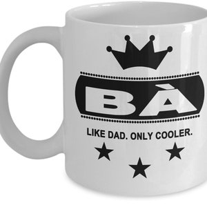 BA, Chinese Dad, Chinese Dad Mug, Chinese Father, Chinese Father Mug, Gift for Chinese Dad, Gift for Chinese Father