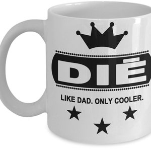 DIĒ, Chinese Dad, Chinese Dad Mug, Chinese Father Mug, Gift for Chinese Dad, Gift for Chinese Father, Chinese Dad Gift