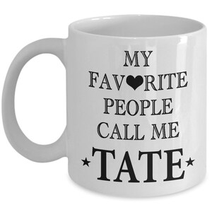 My Favorite People Call Me TATE mug, Jewish Father Mug, Gift for Jewish Father, Jewish Father&#39;s Day Mug, Jewish Father&#39;s Day Gift