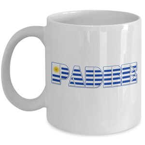PADRE, Uruguayan Dad, Uruguayan Dad Mug, Uruguayan Dad Gift, Uruguay Dad Mug, Uruguay Dad Gift, Uruguay Dad, Uruguayan Dad Flag Mug