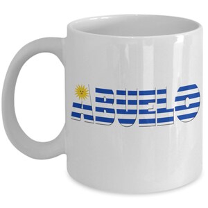 ABUELO, Uruguayan Grandfather, Uruguayan Grandfather Mug, Uruguayan Grandfather Gift, Uruguay Grandfather, Uruguay Grandfather Mug