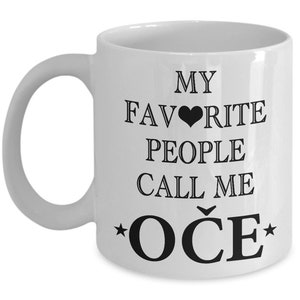 OČE, OCE, Slovenian Dad, Slovenian Dad Mug, Slovenian Father, Slovenian Father Mug, Gift for Slovenian Dad, Gift for Slovenian Father
