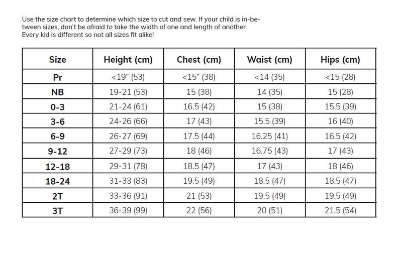May include: A size chart for children's clothing with measurements in inches and centimetres. The chart lists sizes from Preemie to 3T and includes measurements for height, chest, waist, and hips.