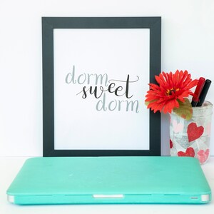 Dorm Decor, Printable Dorm Art, Dorm Sweet Dorm, Dorm Wall Art, Hand ...