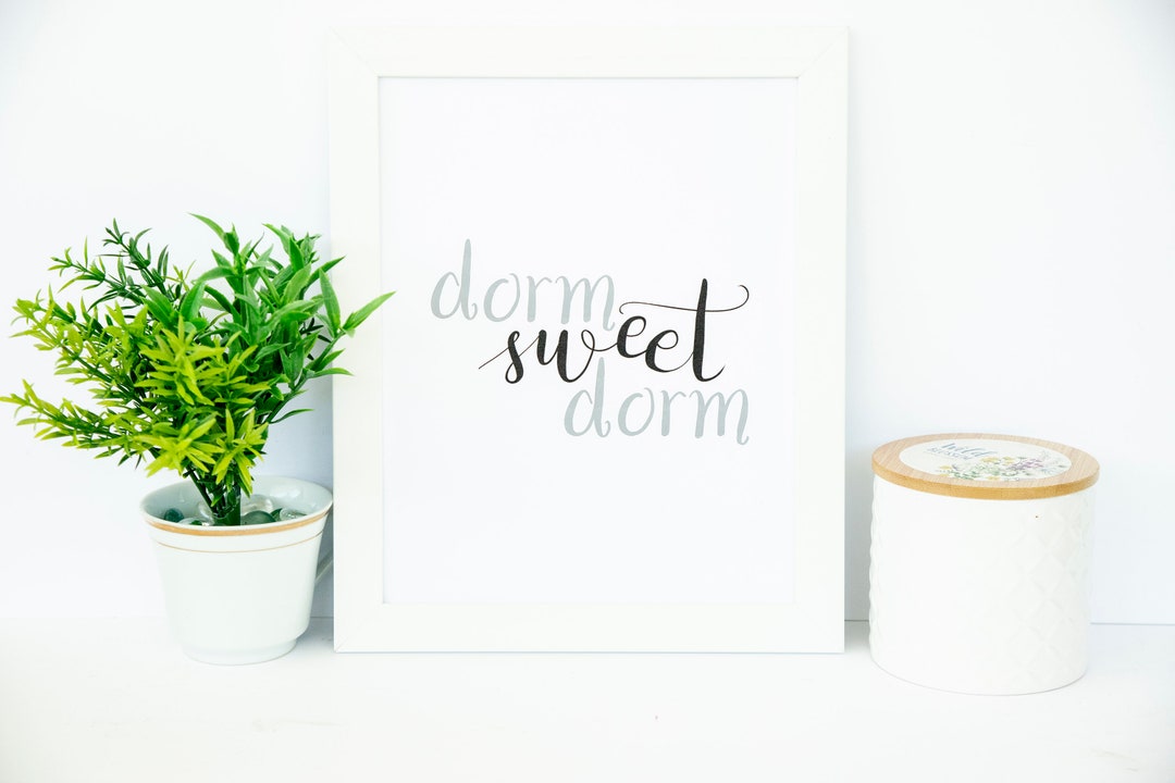 Dorm Decor, Printable Dorm Art, Dorm Sweet Dorm, Dorm Wall Art, Hand ...