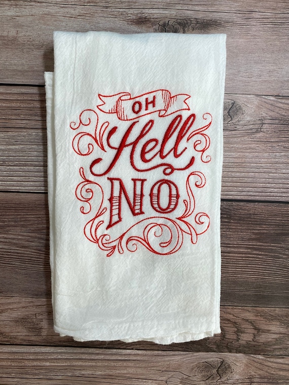 What a witty idea for a kitchen towel!  Kitchen humor, Funny tea towels,  Flour sack towels