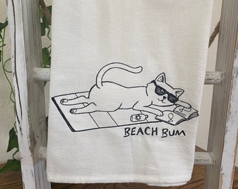 Beach Bum Cat Kitchen Towel, Gift For Cat Lover, Embroidered Flour sack towels, Cats with attitudes, Funny cat towels, Cats at the beach