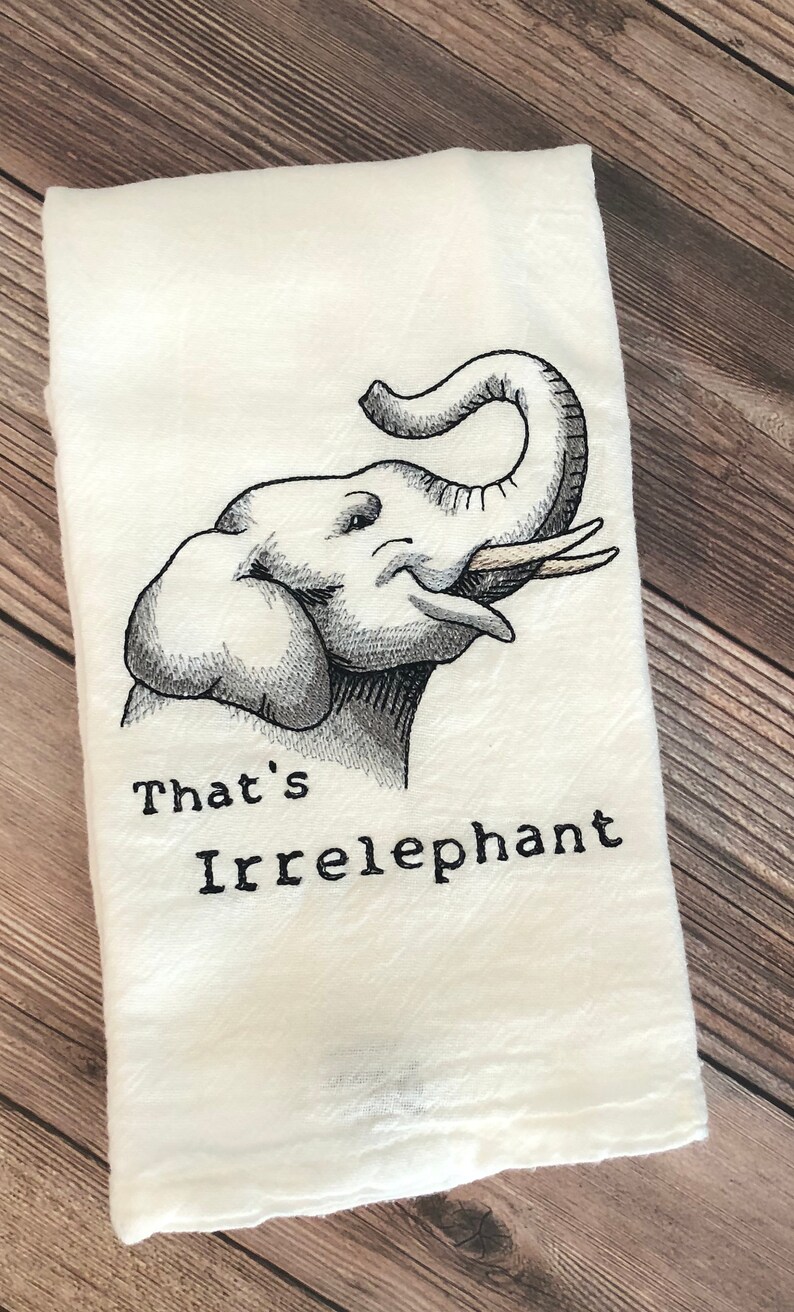 Elephant that's Irrelephant Kitchen Towel Zoo Etsy