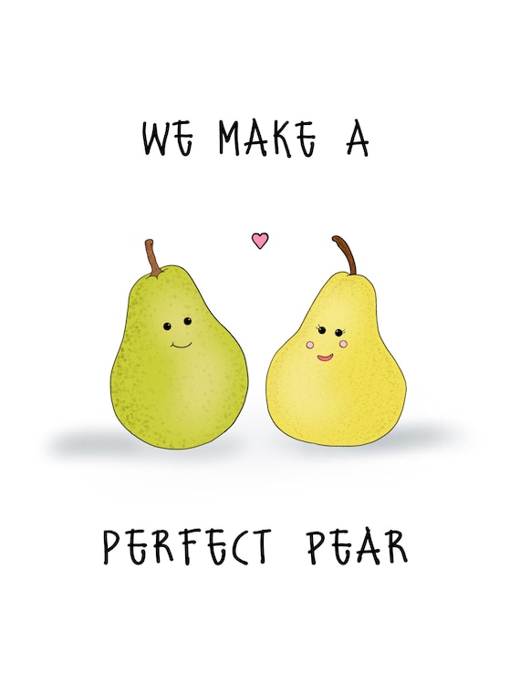 We Make a Great Pear Valentines Card Pun Love Card Funny 