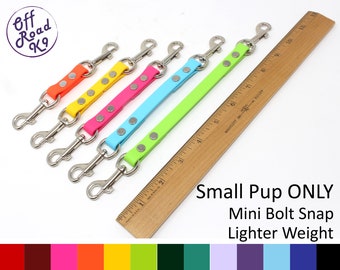 Small Pup HARNESS to COLLAR Safety Strap / Double Clip Line 5" - 14"  Made With 1/2" Beta BioThane®