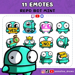 May include: A digital illustration featuring 11 emotes of a teal, cartoon-like creature with large eyes. Each emote displays a different expression or holds a sign with words like "YES" and "NO". The text "11 EMOTES REPO BOT MINT" is at the top.