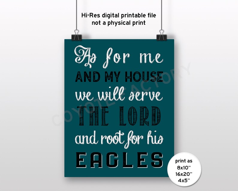 Philadelphia Eagles Printable Indicator As For Me And My Residence, Fast Obtain Provide The Lord Electronic Report picture about Philadelphia Eagles Printable Schedule identified as Philadelphia Eagles Printable Indication As For Me And My Property, Fast Obtain Provide The Lord Electronic Report