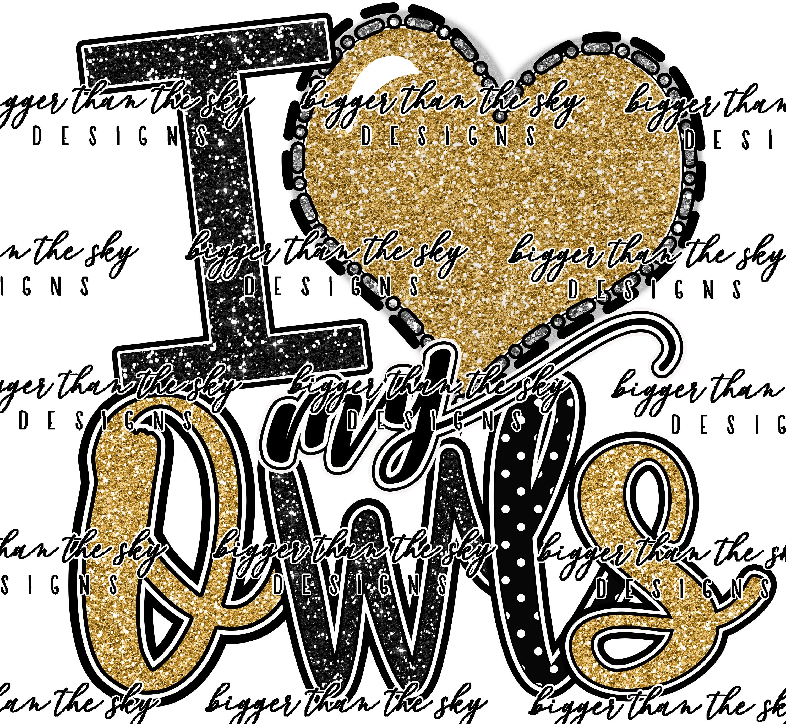 I Love My OWLS Black & Gold sublimation PNG Digital Download