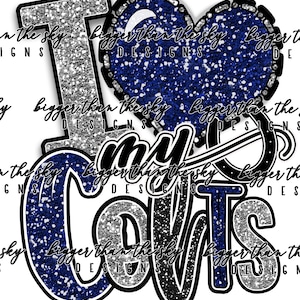 I Love My COLTS Glitter Navy & Silver With Horseshoe sublimation PNG Digital Download