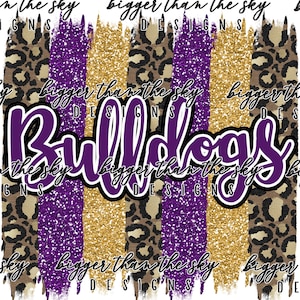 Bulldogs Glitter Stripe PURPLE & GOLD  Leopard sublimation PNG Digital Download