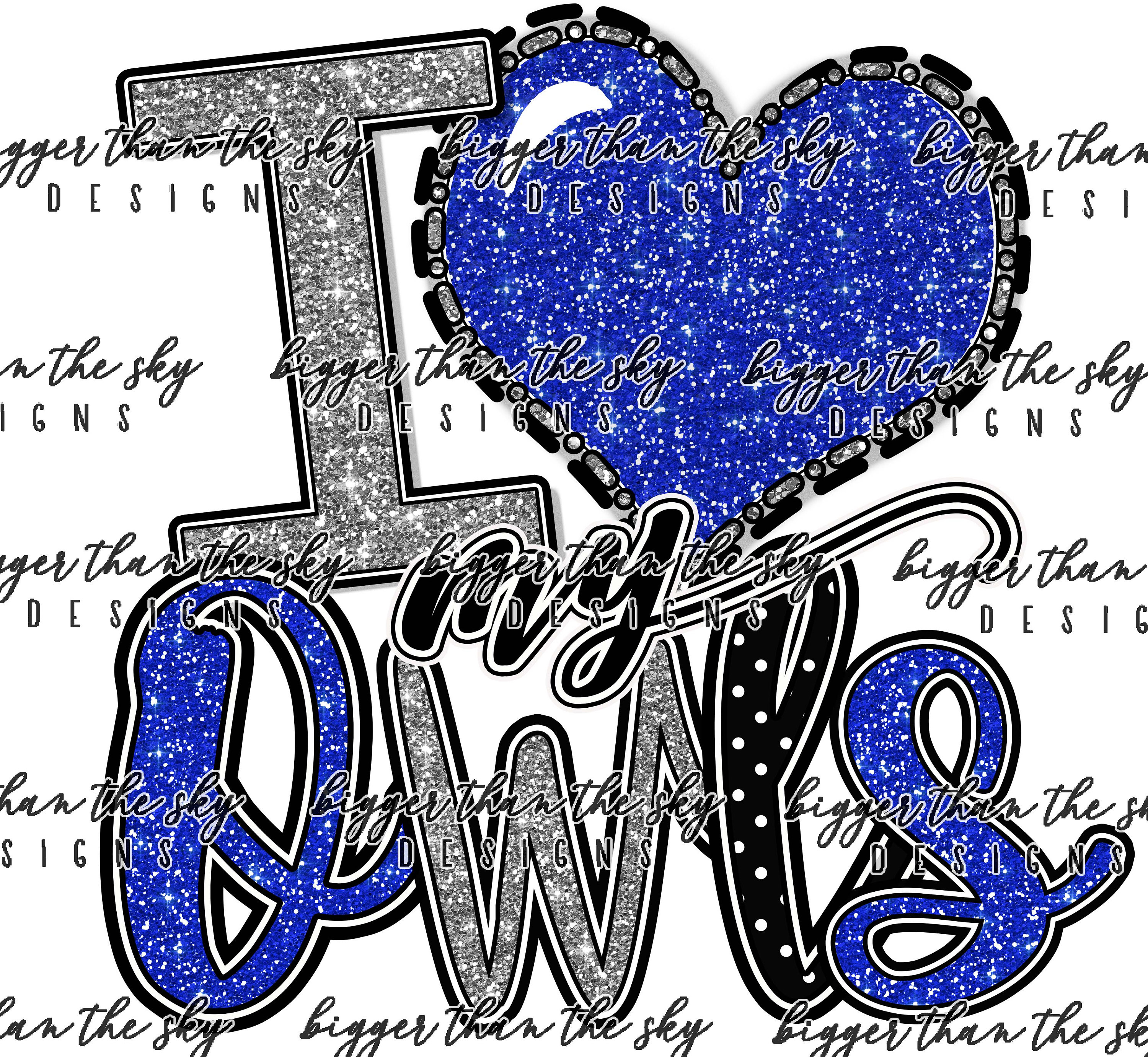 I Love My OWLS Glitter Blue & Silver sublimation PNG Digital Download