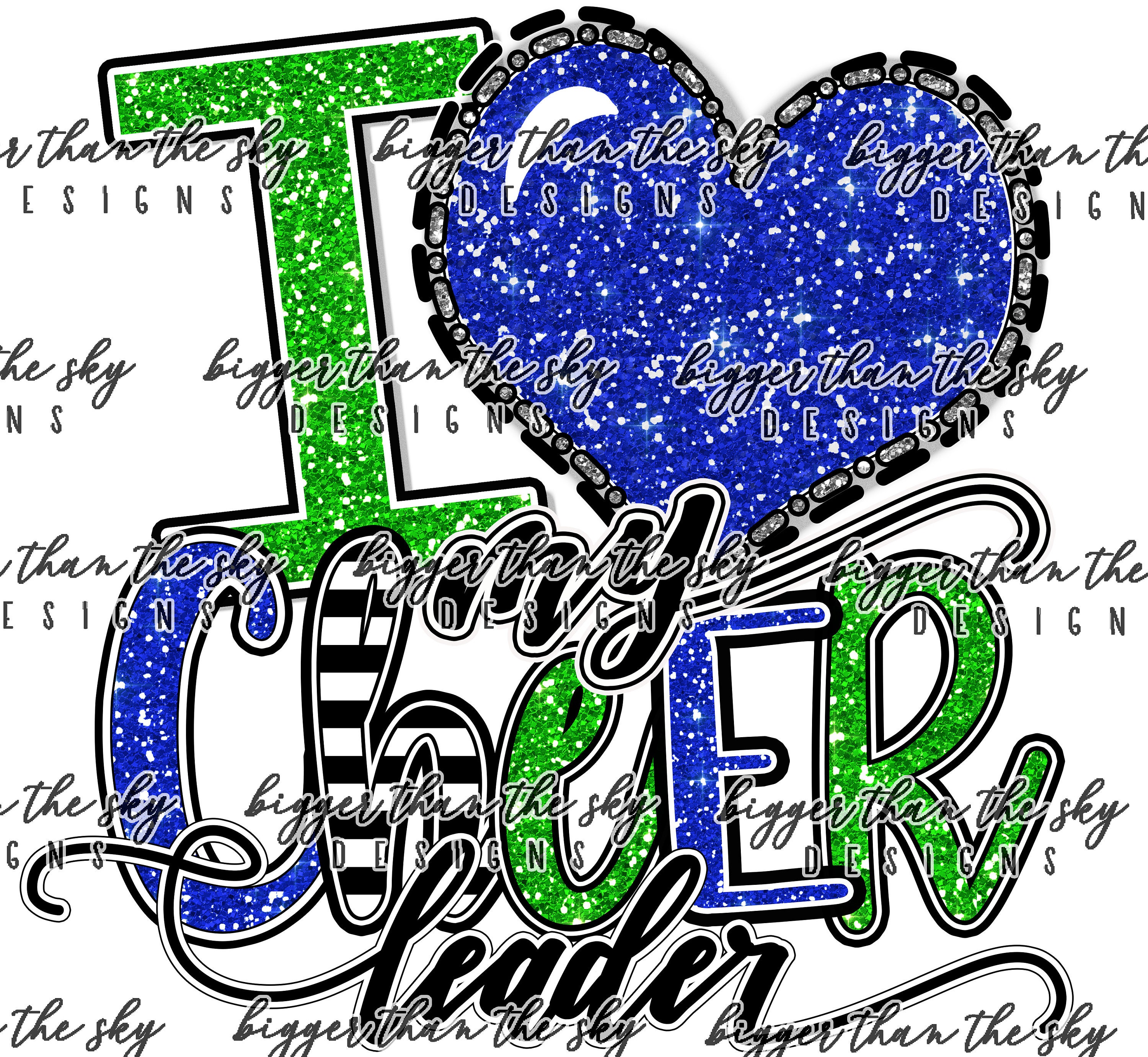 I Love My CHEERLEADER blue lime green sublimation PNG Digital Download