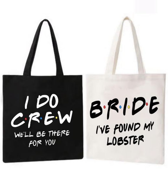 Bachelorette Party Tote Bags: Bride & I Do Crew Gifts