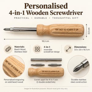 May include: A 4-in-1 screwdriver with a light brown beech wood handle engraved with the text TRY NOT TO SCREW IT UP. The tool features a stainless steel shaft and two double-ended bits. Dimensions are 3.0 x 3.0 x 7.2 inches.