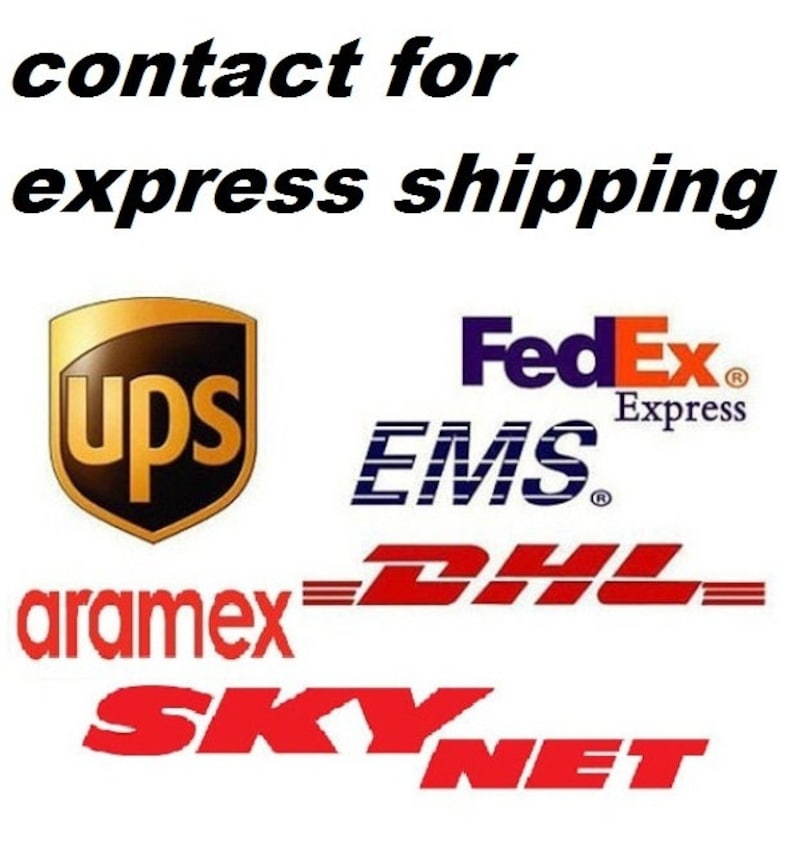 Puede incluir: Contacte para env&iacute;o expr&eacute;s con UPS, FedEx Express, EMS, DHL y SkyNet.