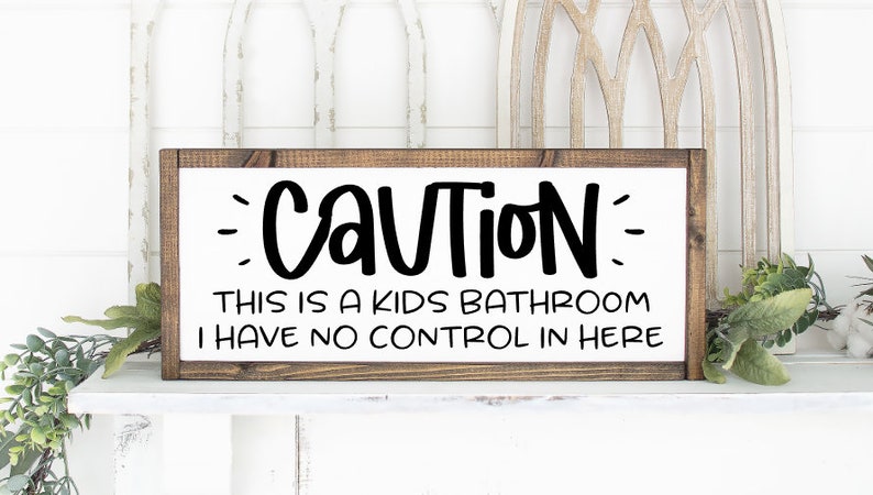 Kid/'s Bathroom Farmhouse Sign Home Decor Funny Wall Decor Caution Sign Wall Art Wall Hanging Bathroom Sign