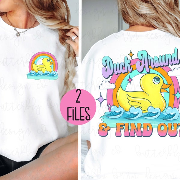 2 Files, Duck Around PNG | Cute Png | Sublimation | Summer png | Trendy sublimation | Shirt Designs | Sublimation PNG, pocket png, funny png