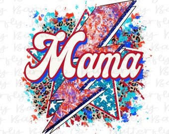 Mama Patriotic PNG | America | Sublimation Design Download | Patriotic, Stars, Flag | 4th July | Cute PNG | Shirt Design