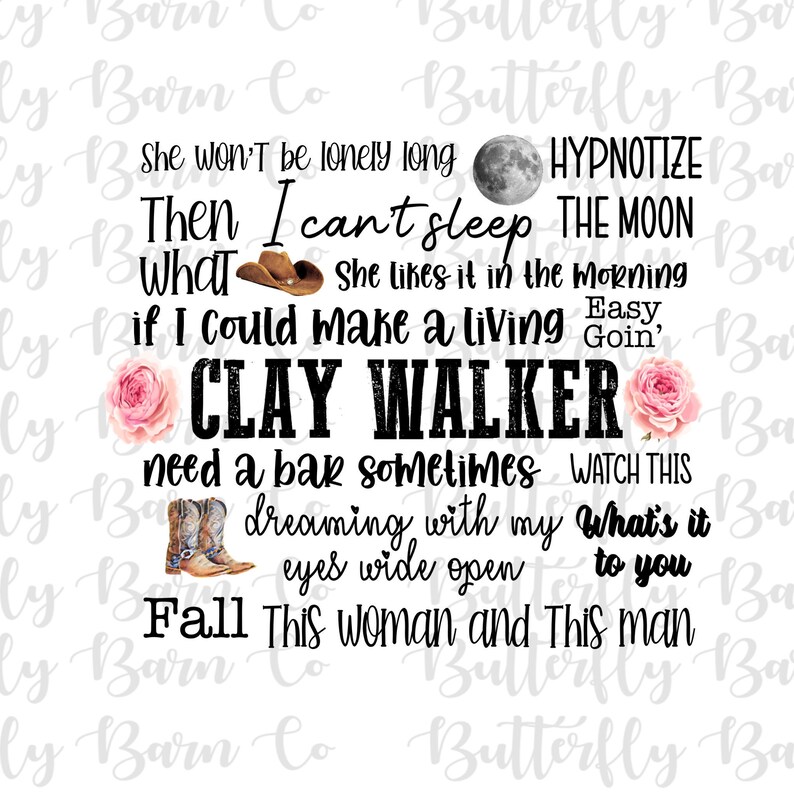 Clay Walker Songs PNG Instant Download Sublimation Etsy