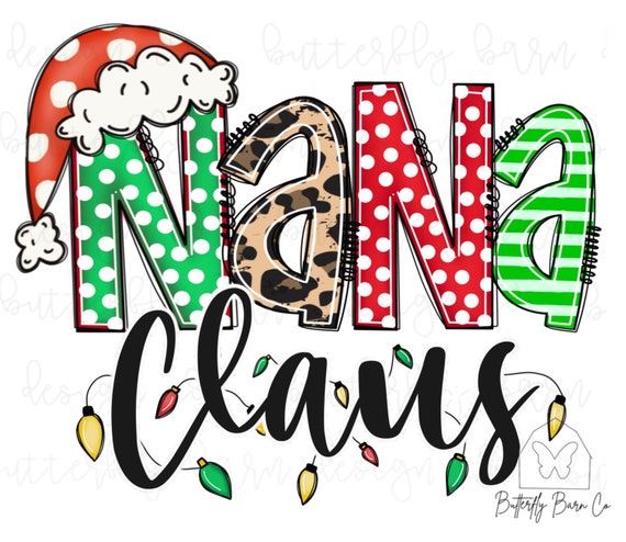 Christmas PNG | Digital Design Download | Nana Png | Sublimation | Cute png | retro png | Shirt Designs |Sublimation PNG | Graphic |