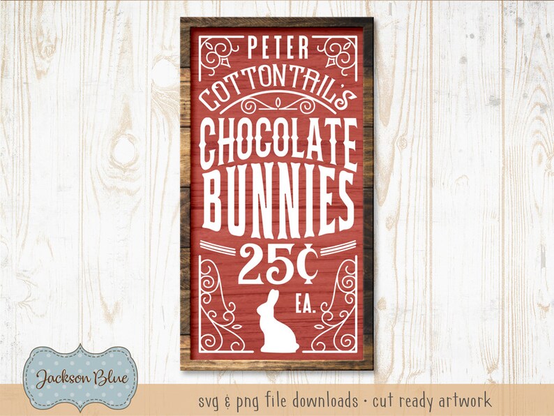 Download Peter Cottontails chocolate bunnies. Rustic easter sign ...