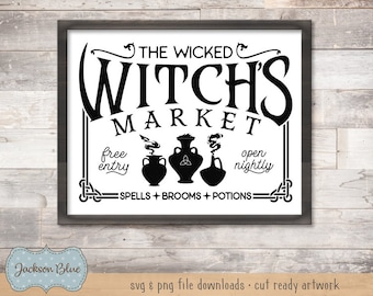 Wicked witch's market SVG download.  Halloween sign design svg.  Halloween svgs.  witch halloween design.  Rustic Halloween cut files.