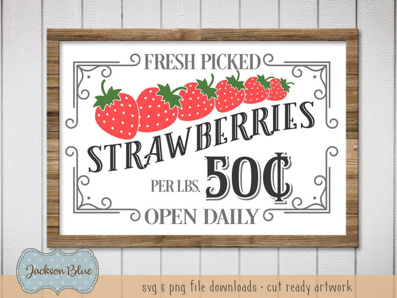 Fresh Picked Strawberries svg. Rustic Strawberries Sign Etsy