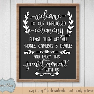 Unplugged Wedding svg archivo de corte.  Bienvenido a nuestra descarga de impresión de boda desenchufada.  Descarga de ceremonias desenchufadas. No hay cámaras signo de boda svg.
