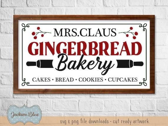 Download Free Mrs Claus Gingerbread Bakery Svg Christmas Bakery Svg Cut Etsy SVG DXF Cut File