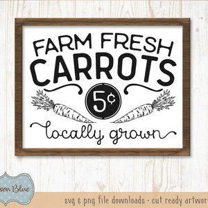 Farm Fresh Carrots svg cut file.  Rustic Easter svg file.  Farmhouse Carrots Sign svg. Farmers Market Carrots svg design download.