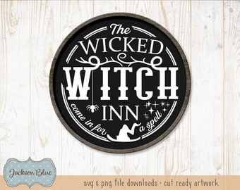 Wicked witch inn SVG download.  Halloween circle sign design svg.  Halloween svg files.  Creepy halloween svg.  Halloween cut files.