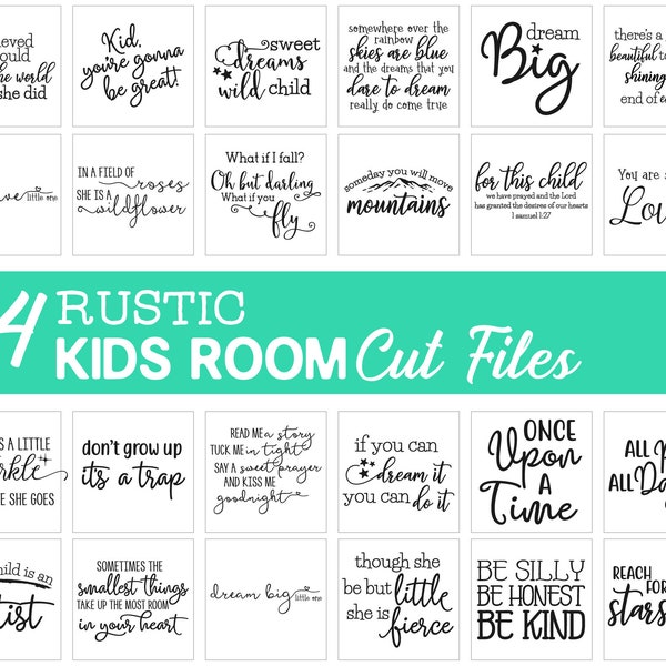 Rustic Kids Room SVG Bundle.  Nursery svg Bundle.  Farmhouse quotes clipart.  Boys rooms svg.  Girls rooms svg.  Kids svg sign bundle.