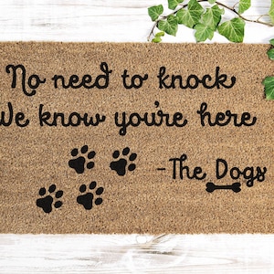 No Need to Knock Doormat SVG.  Welcome Door Mat Design Download.  Welcome Doormat SVG Cut Files.  Dog Know You&#39;re Here Doormat Design.