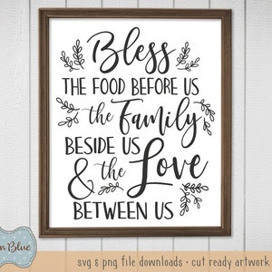 Bless the Food svg cut file.  Farmhouse Decor svg file.  Family Prayer svg.  Rustic Home Decor svg.  Food before us, Family Beside us svg.