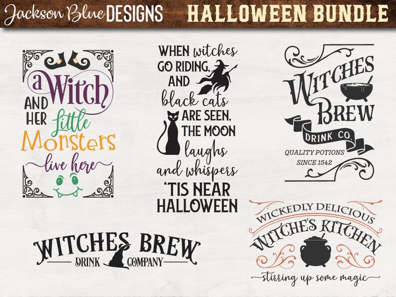 May include: A set of five Halloween-themed SVG designs featuring black and white illustrations with text. The designs include "A Witch and Her Little Monsters Live Here", "When Witches Go Riding and Black Cats Are Seen", "Witches Brew Drink Co. Quality Potions Since 1542", "Witches Brew Drink Company", and "Wickedly Delicious Witches Kitchen Stirring Up Some Magic".