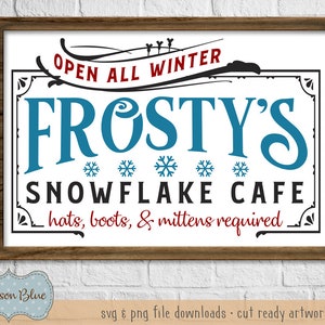 Frostys snowflake cafe svg.  Christmas svg cut file.  Rustic holiday svg design.  Farmhouse Christmas clipart.  Rustic christmas svg.