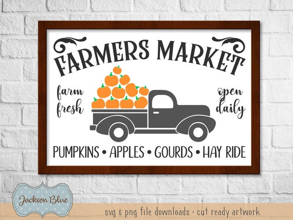 Farmers market SVG download.  Fall sign svg.  Pumpkin patch svg.  Rustic fall svg file.  Thanksgiving farmers market svg.