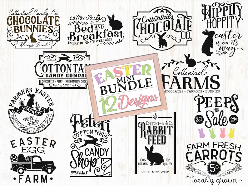 May include: A set of 12 Easter-themed designs featuring bunny rabbits, carrots, candy, and other spring-related imagery. The designs are in black and white and have a vintage, hand-drawn style. The text includes phrases like "Cottontail Candy Co.", "Chocolate Bunnies", "Easter Mini Bundle", and "Peeps for Sale".